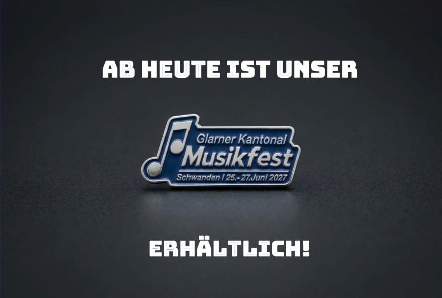 Foto des Pins zum Musikfest Schwanden2027